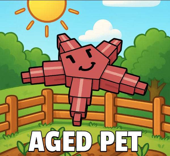 AGED PET [75+ Random Pet]